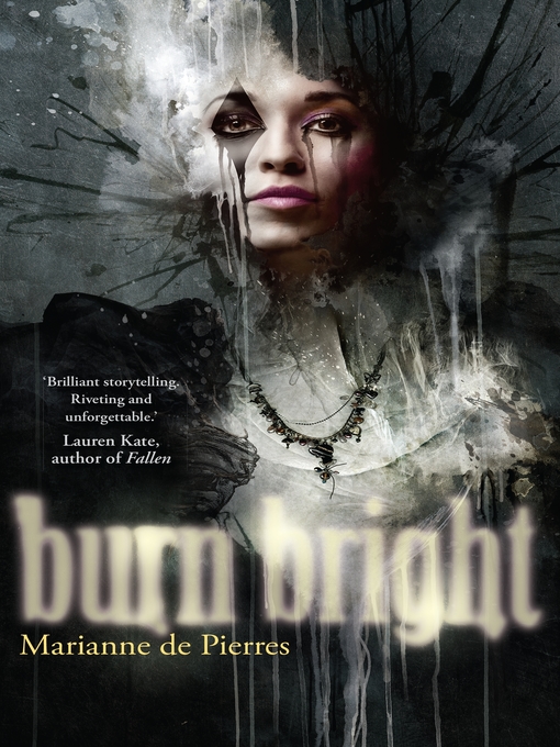 Title details for Burn Bright by Marianne de Pierres - Available